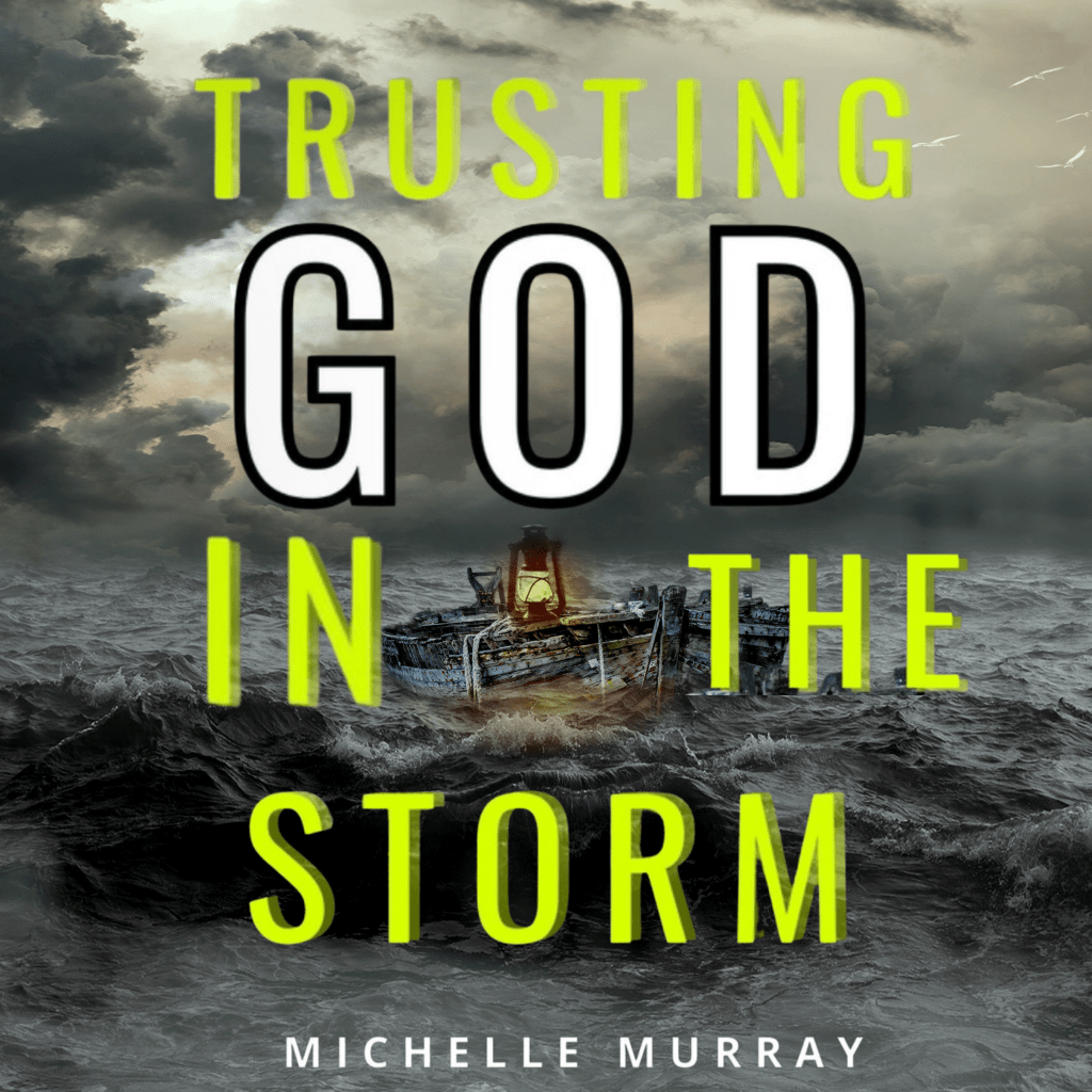 TRUSTING GOD IN THE STORM IS NOW A AUDIO&nbsp;BOOK!